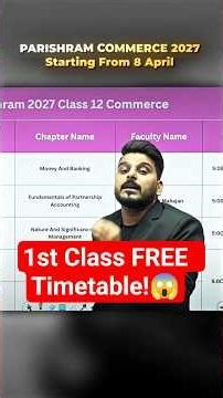 Class 12 Parishram 2027 | 1st Class FREE Full Timetable!🔥 #pw #class12commerce #commerce