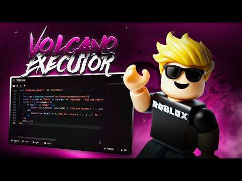 Volcano Executor — Roblox Executor The Best Free and Best Roblox Exploit for PC Has Updated