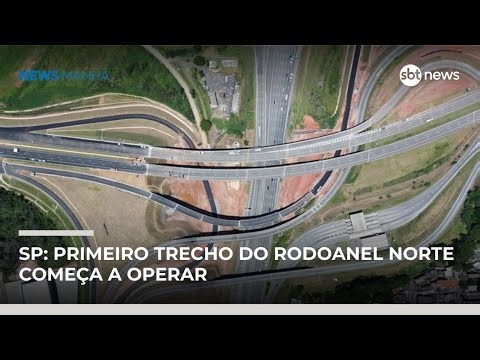 Trecho inaugural do Rodoanel conecta rodovias Presidente Dutra e Fernão Dias | #NewsPrimeiraEdição