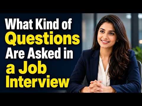 What Kind of Questions Are Asked in a Job Interview?