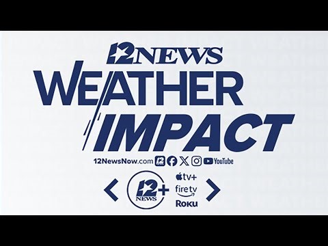 An update from the 12News Weather Impact Center
