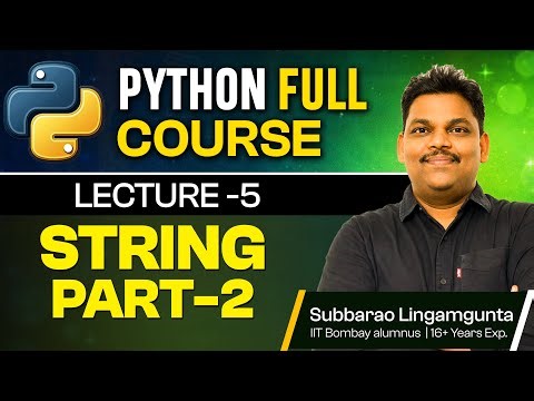 Python Full Course 🚀 Lecture 5: Strings (Part 2) | Beginner to Advanced
