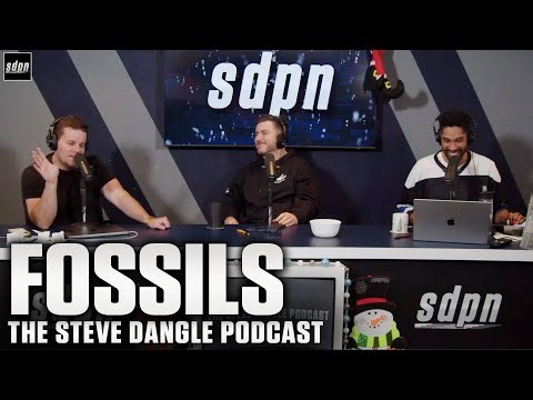 Fossils | The Steve Dangle Podcast