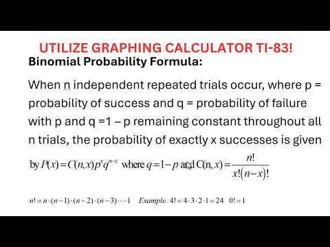 Binomial Probability and More.