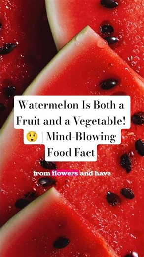 Watermelon Is Both a Fruit and a Vegetable! 😮 Food Fact #vitaminwater #thirstthingsfirst #tastywater