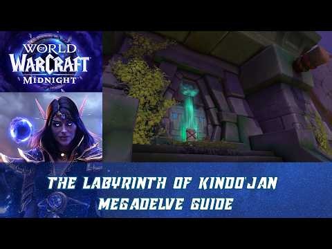 The Labyrinth of Kindo'jan Megadelve Guide | All Secrets, Tips, Buffs & Rewards | Midnight Season 2