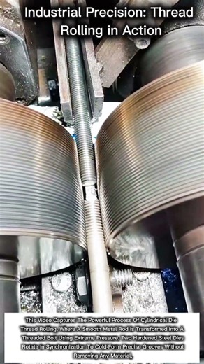 Industrial Precision: Thread Rolling in Action