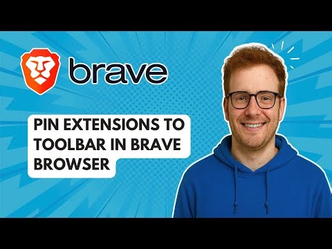 Pin Extensions to Toolbar in Brave Browser [2025 Guide]