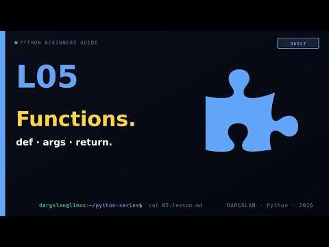 Python functions: def, args, *args, **kwargs | L05 · Daily