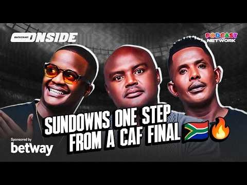 Soweto Derby | Sundowns chasing CAF glory | Betway Top Goal Scorers | Pitso Mosimane Court Case