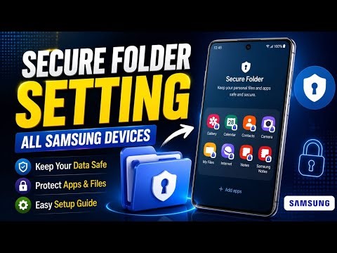 Samsung Secret Folder: Padosi bhi nahi dekh payega! 🤫 | Secure Folder Full Setup (2026)
