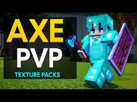 Top 5 BEST Axe PvP Texture Packs (1.21+)