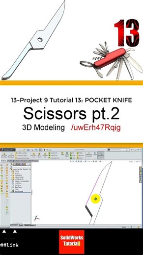 13- 3D Draft | Pocket Knife |: Scissors pt.2 #3d #solidworks #tutorial #cad #drawing #engineering