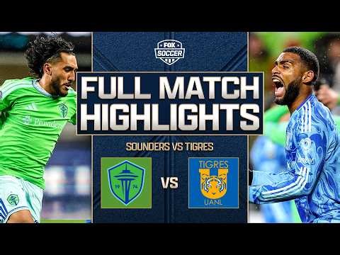 Tigres UANL vs. Seattle Sounders FC CONCACAF Champions Cup Highlights ⚽️ FOX Soccer