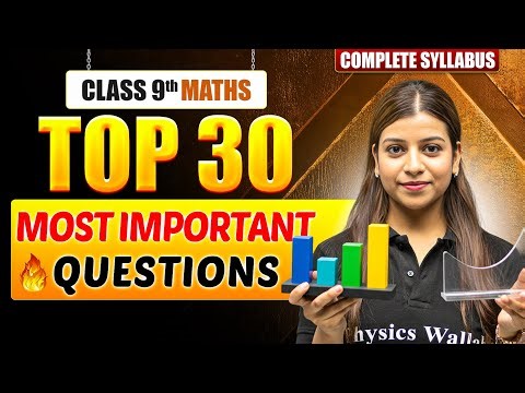 Class 9 MATHS 30+ Most Important Questions in One Shot | ICSE | Mission 2026