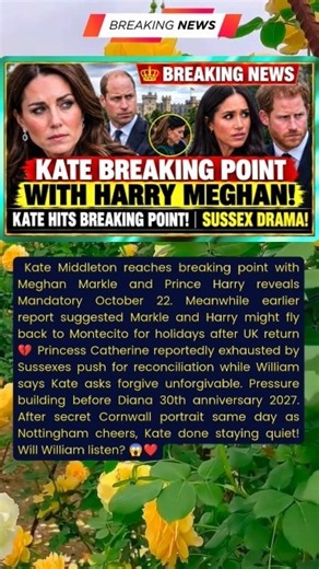 KATE BREAKING POINT WITH SUSSEXES #royalfamily #princeharry #meghanmarkle #royalnews
