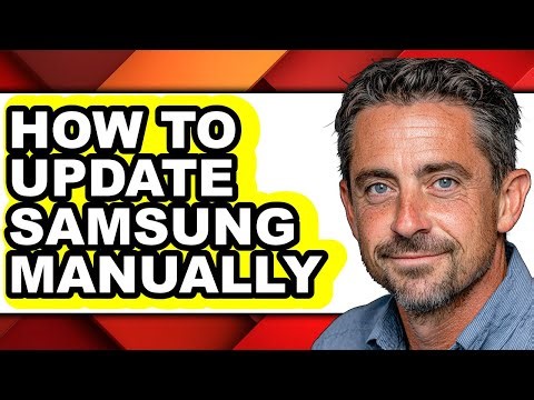 How to Update Samsung Manually (easy Method)