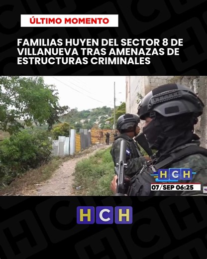 #HCHNoticias | Fuerte presencia militar se registra en el sector 8 de la colonia Villanueva, donde varias familias estarían abandonando sus viviendas por temor a estructuras criminales que, según denuncias preliminares, les habrían advertido que la zona no puede ser habitada por https://t.co/jZN9kTNmxv