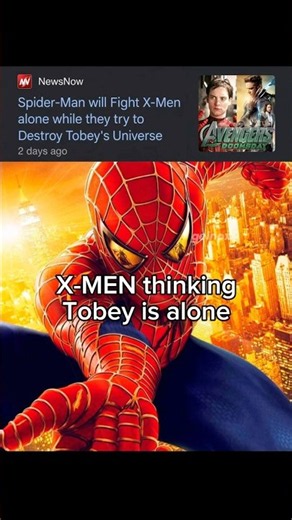 Spider-Man vs X-Men Tobey Maguire Avengers Doomsday