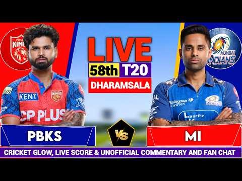 🔴Live: PBKS vs MI, Live Commentary | IPL 2026 Match - 58 | Punjab vs Mumbai | Live Cricket Score
