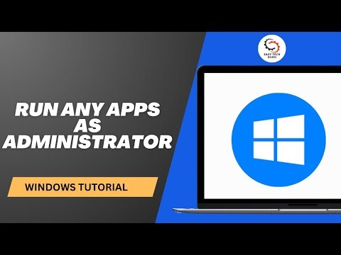 How to Run Any Apps As Administrator?