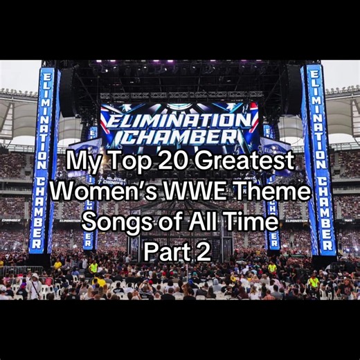 Top 20 Greatest Women's WWE Theme Songs Part 2: 'Sit Up, Shut Up, and Fight Me'
