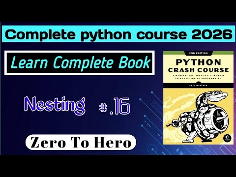 # 16 | Nesting in Lists & Dictionaries Inside | Learn Python Step-by-Step With Book | Start 2026