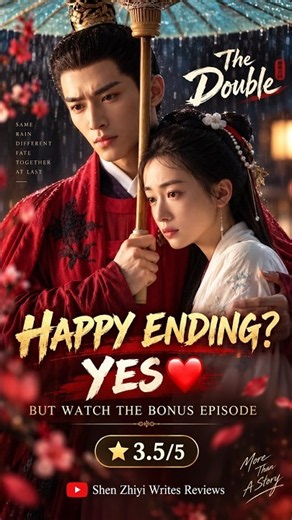 Does The Double Have a Happy Ending? 💗 YES But Watch the Bonus Episode! #cdrama #endingexplained