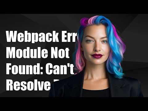 webpack: Module not found: Error: Can't resolve (with relative path)