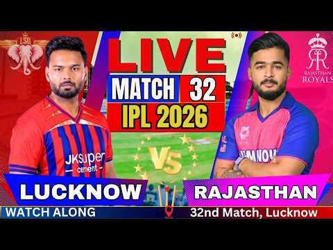 🔴IPL LIVE: Rajasthan vs Lucknow Live match Score | IPL 2026 Match Today | RR vs LSG Live match #ipl