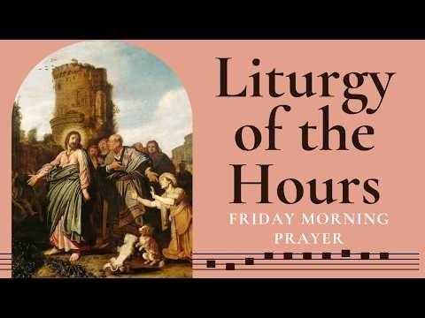 Divine Office 10.23.26 | Friday Morning Prayer | Lauds