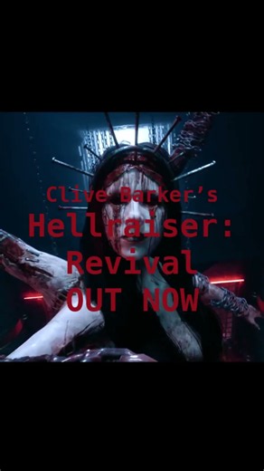 Clive Barker’s Hellraiser: Revival OUT NOW