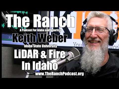 LiDAR & Fire in Idaho with Keith Weber