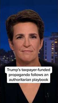 Trump’s taxpayer-funded propaganda follows an authoritarian playbook