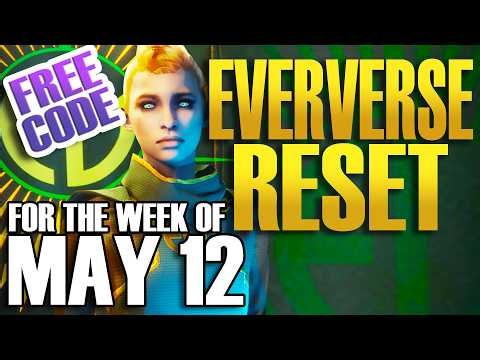 EVERVERSE WEEKLY RESET Destiny 2 Week of MAY 12th