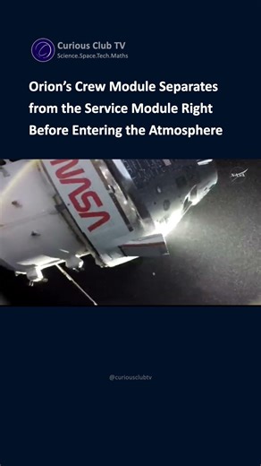 Artemis 2 | Orion’s Crew and Service Modules Separates