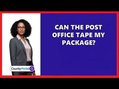 Can The Post Office Tape My Package?