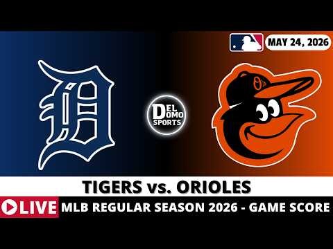 DETROIT TIGERS VS BALTIMORE ORIOLES ⚾️ MLB Game Score Radio Play-by-Play
