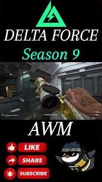 AWM SEASON 9 META! THE ULTIMATE LONG-RANGE BUILD (DELTA FORCE)