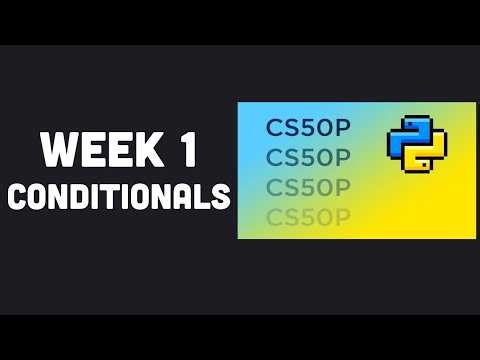 CS50P Week 1 - Conditionals