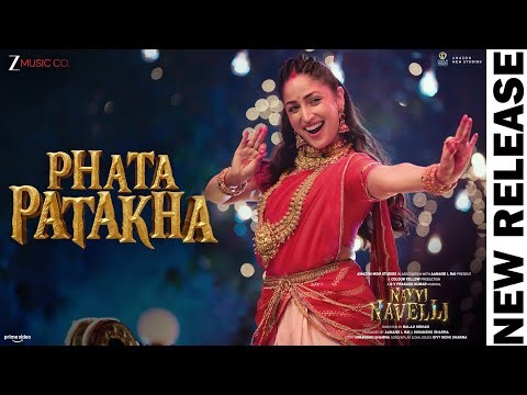 Phata Patakha - Nayyi Navelli | Yami Gautam | Madhubanti Bagchi, GV Prakash Kumar, Vayu | Balaji M
