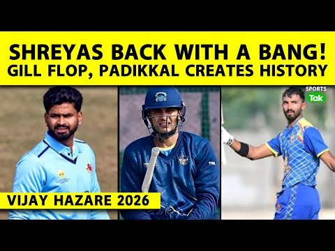 🔴VIJAY HAZARE 2026 में SHREYAS IYER का SOLID COMEBACK, SHUBMAN GILL FLOP, SHAMI को कैसे रोकोगे?
