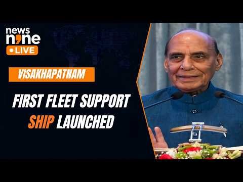 LIVE: Raksha Mantri Rajnath Singh Launches First Fleet Support Ship - FSS-1 at Visakhapatnam