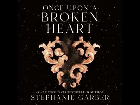 Once Upon a Broken Heart Audiobook by Stephanie Garber