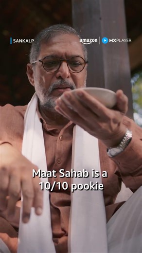 Maat Sahab Ka Cute Side 😭✨ft. Nana Patekar | Sankalp | Amazon MX Player