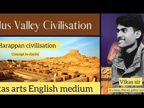 || The Indus valley civilisation|| For Bihar Board And CBSE And Competitive exams||