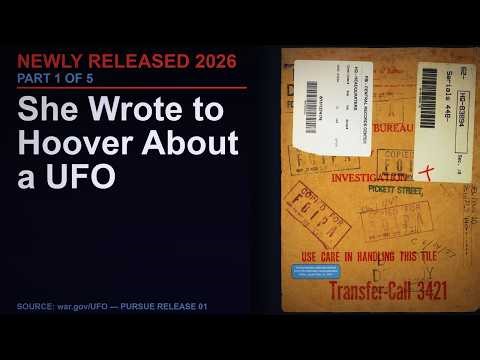 - She Wrote to J. Edgar Hoover About a UFO Stamp 2014 UFO Files 2026, Pt.1