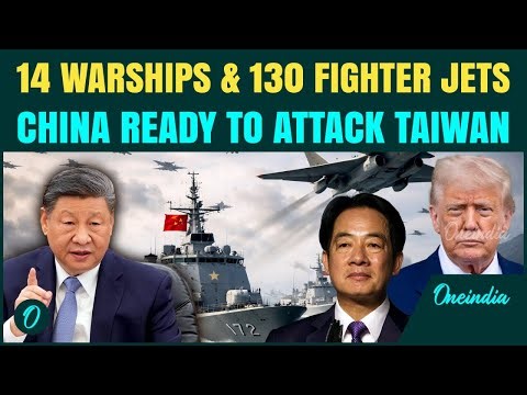 China’s Full-Scale Taiwan Attack Begins: 14 Warships & 130 Jets Ready to Strike Taiwanese Navy