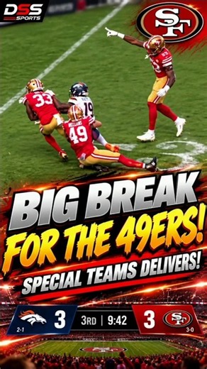BIG BREAK FOR THE 49ERS! 🔥 Special Teams Makes HUGE Play vs Broncos