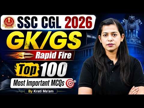 SSC CGL 2026 | GK GS Rapid Fire Class | SSC CGL GK GS Rapid Fire Class 2026 | GK GS by Krati Mam